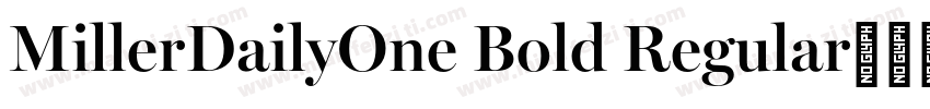 MillerDailyOne Bold Regular字体转换